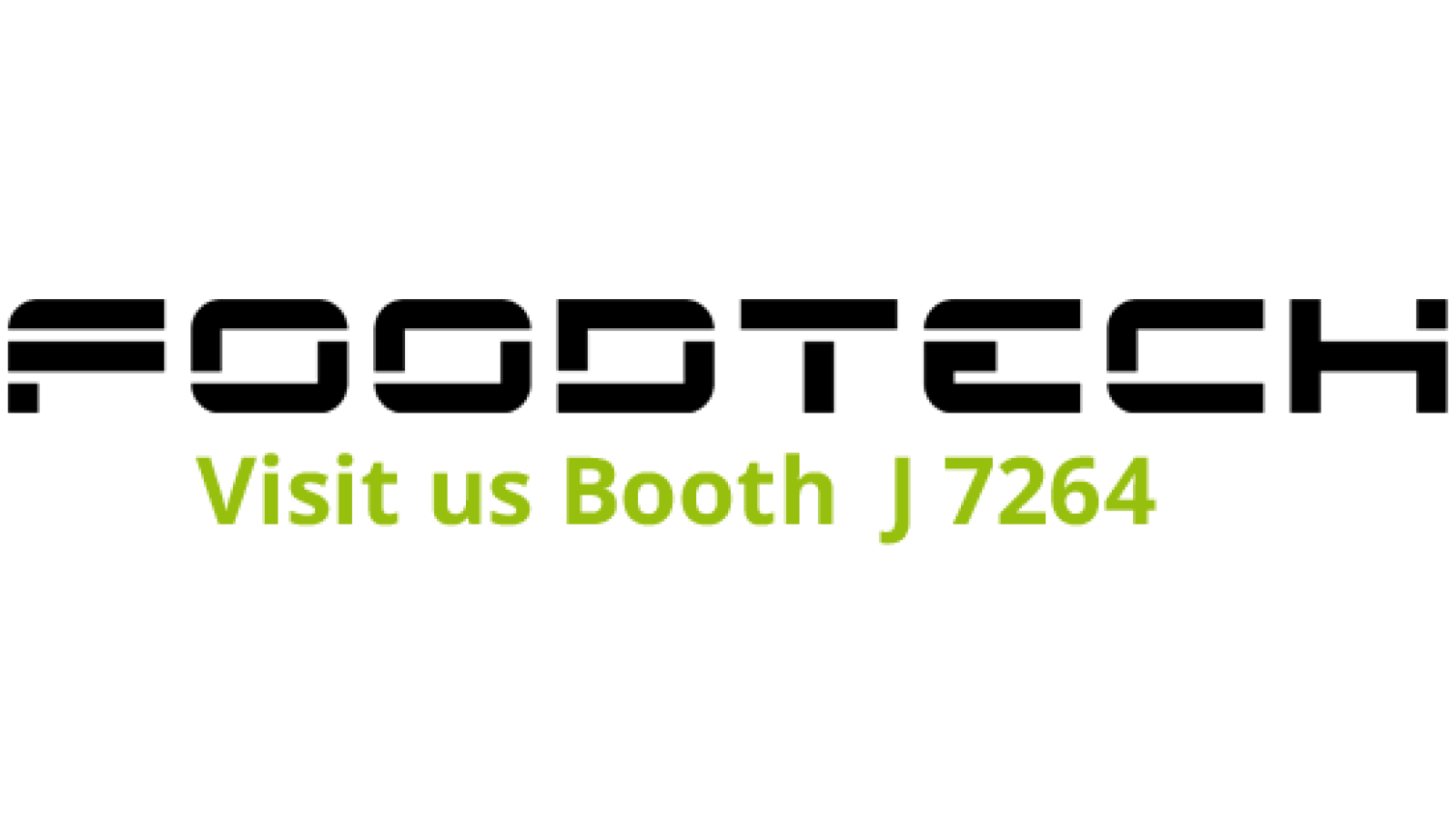 Visit our Booth J 7264